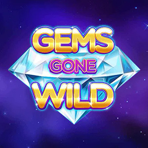 Gems Gone Wild